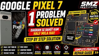 Google Pixel 7 toch problem Repair | 1 Problem Solved Using Half Diagram | Step by Step 