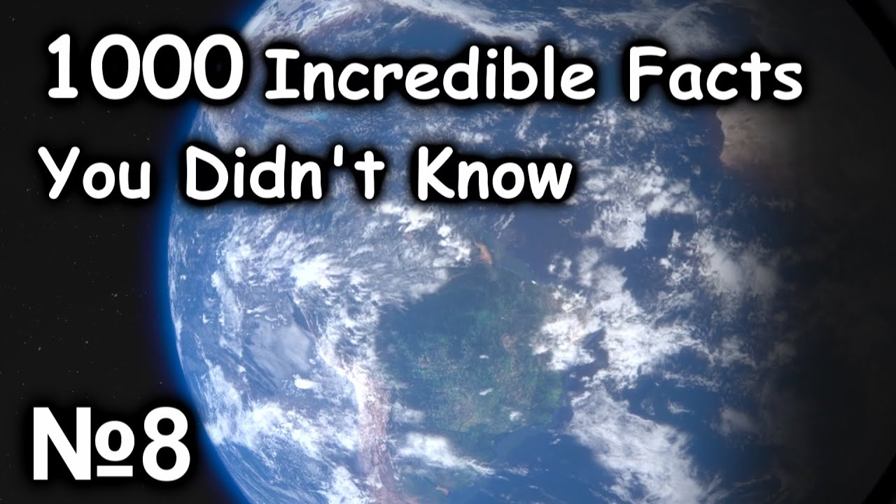 1000 Incredible Facts You Didn't Know №8