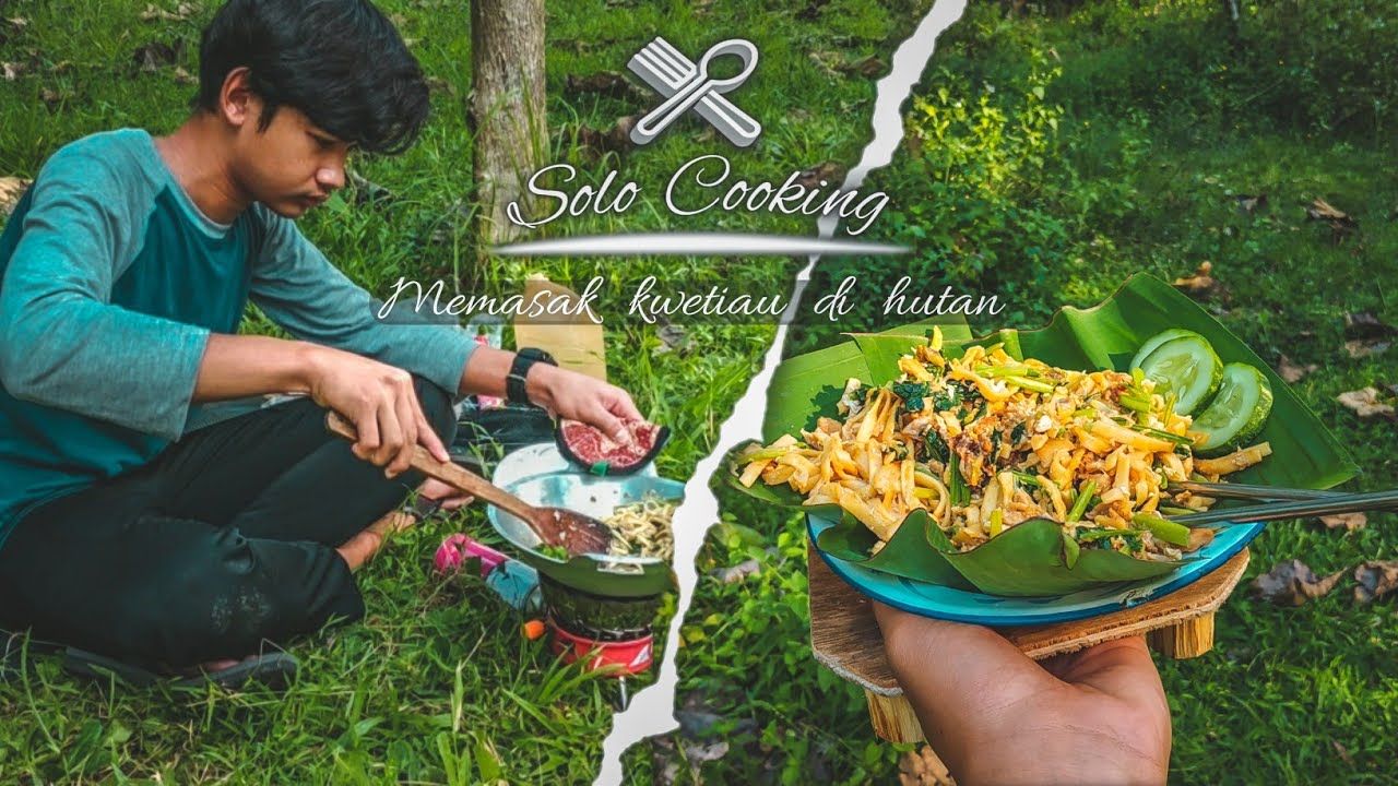 Memasak Kwetiau di Hutan - Solo Cooking