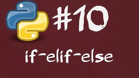Python3 Dersleri 10  - if elif else (Örnek Program)