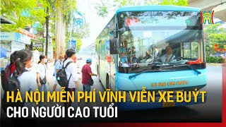 Hà Nội Miễn Phí Vĩnh Viễn Xe Buýt Cho Người Cao Tuổi Tin Tức
