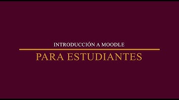 Introducción a Moodle para estudiantes