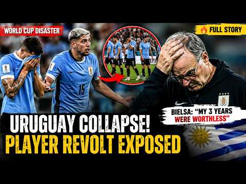 Video BIELSA'S DISASTER! Player Revolt EXPOSED! Uruguay's World Cup COLLAPSE Ends in Total Chaos
