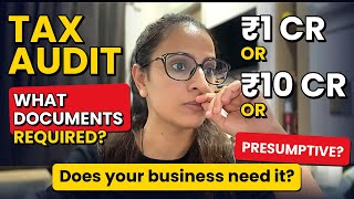 🚨 Does Your Business Need Tax Audit | ₹1 Cr vs ₹10 Cr + Presumptive Taxation Guide