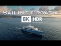 Sailing Croatia 8K HDR (Part.2)