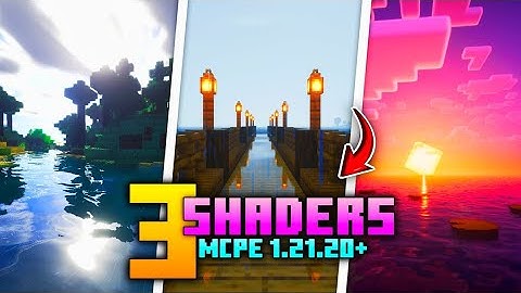 [ Top 3 ] Best Shaders For Minecraft Pe 1.21+ Shaders For Mcpe