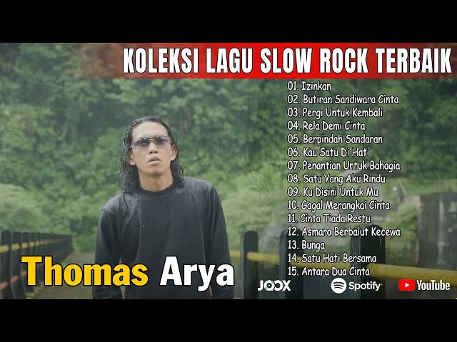 Thomas Arya Full Album Terbaik Dan Terpopuler Sepanjang Masa |Rela Demi Cinta, Kenangan Berbagi Sepi class=