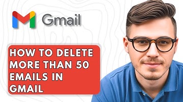 How To Delete More than 50 Emails in Gmail [2025 Guide]