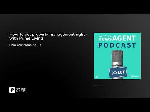 How to get property management right - with Prime Living