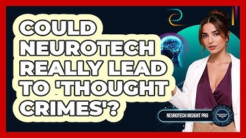 Could Neurotech Really Lead To 