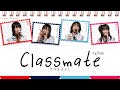 AKB48 - Classmate (クラスメイト) | (Kanji/Romaji/English Lyrics)