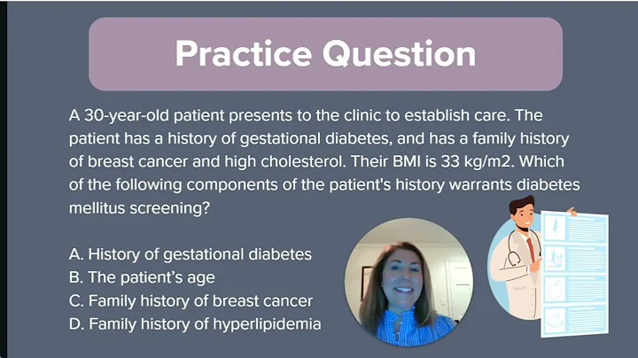 NP Exam Prep: Practice Question Walkthrough: Diabetes Mellitus