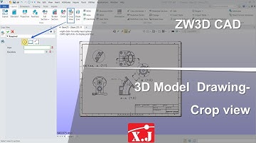 ZW3D คู่มือ สอนการใช้งาน Drawing - View - Crop View