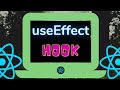 Learn useEffect hook | React Hooks Series in 2021