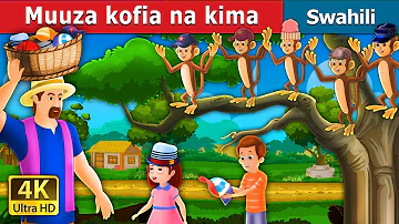 Muuza kofia na kima | The Cap Seller And The Monkeys Story in Swahili | Swahili Fairy Tales