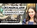 Lüks markaların duvarkağıdı incelemesi. Duvarkağıdı uygulama sırları #2