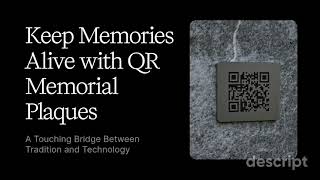 QR Memorial Plaque Memorial Landing Page