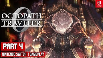 Octopath Traveler 0 Part 4 Full Game Switch 1 Gameplay Walkthrough No Commentary
