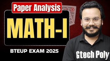 🔥Paper Analysis | Mathematics-I | G6 Batch | BTEUP 2025
