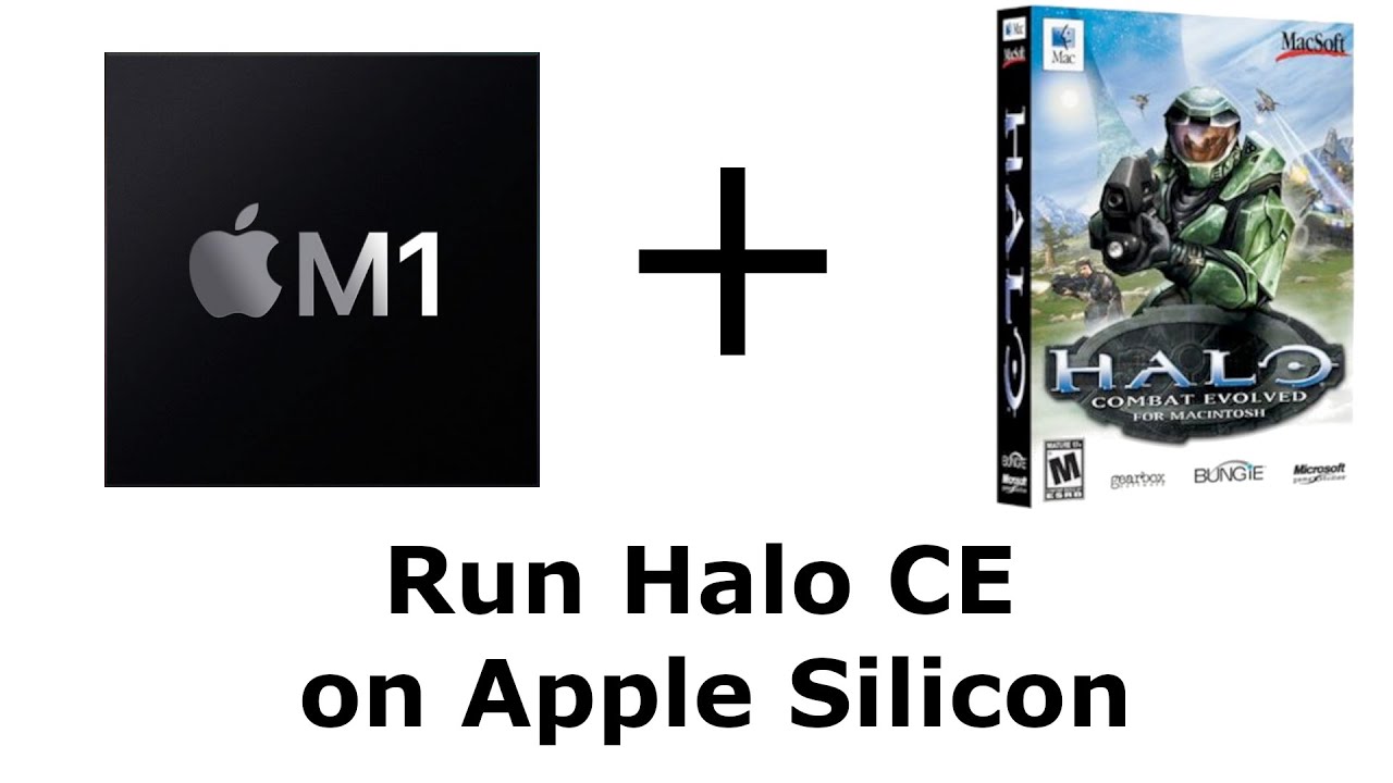 Run Halo CE on Apple Silicon