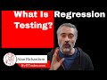 What is Regression Testing? A Software Testing FAQ - Why? How? When?
