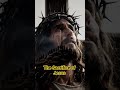 The Sacrifice of Jesus #GoodFriday #jesus #christ #catholic #god #viral #pentecostal #shorts