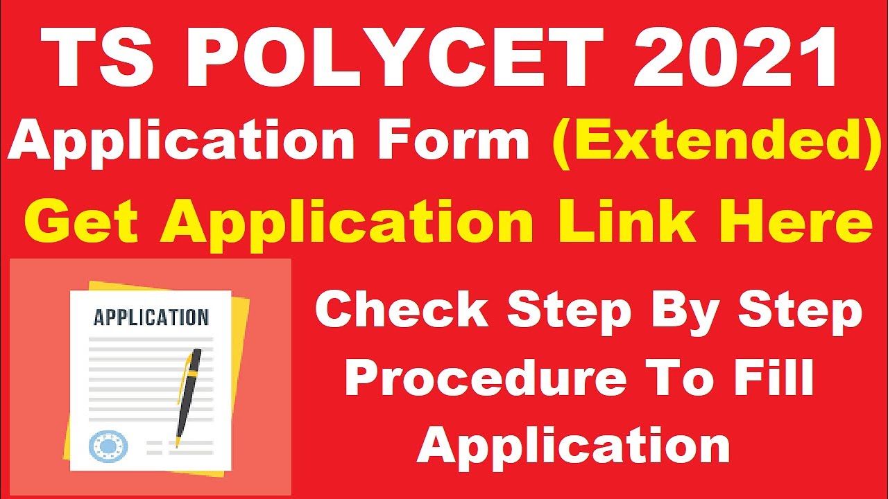TS POLYCET 2021 Application Form (Extended) - Check TS POLYCET 2021 Registration Last Date