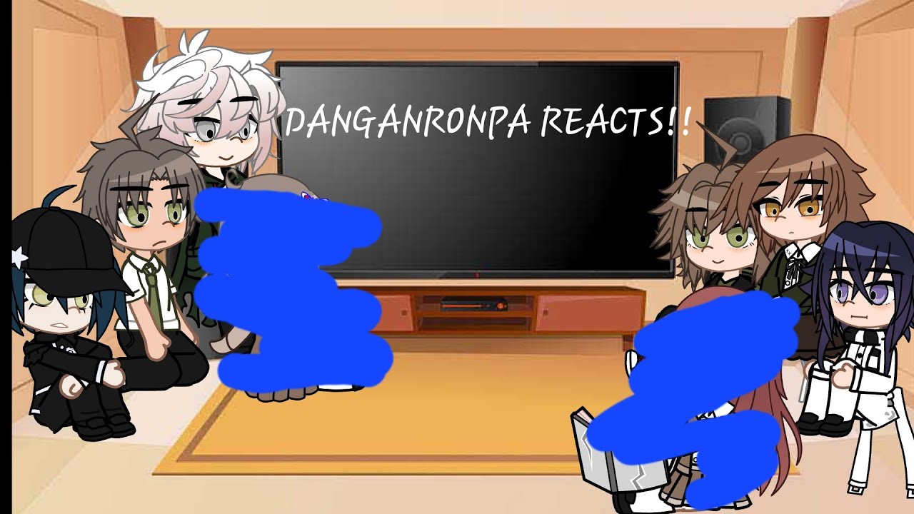 Danganronpa characters react to each other| part 0/4| CREDITS AT THE END
