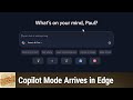 Copilot Mode Arrives in Edge - A Glimpse Into Microsoft’s AI-Powered Browsing