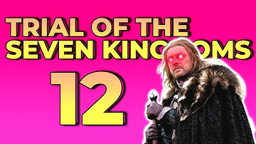 [Strengthen Ranks] Trial of the Seven Kingdoms Part 12 | Bannerlord Game of Thrones Mod Gameplay