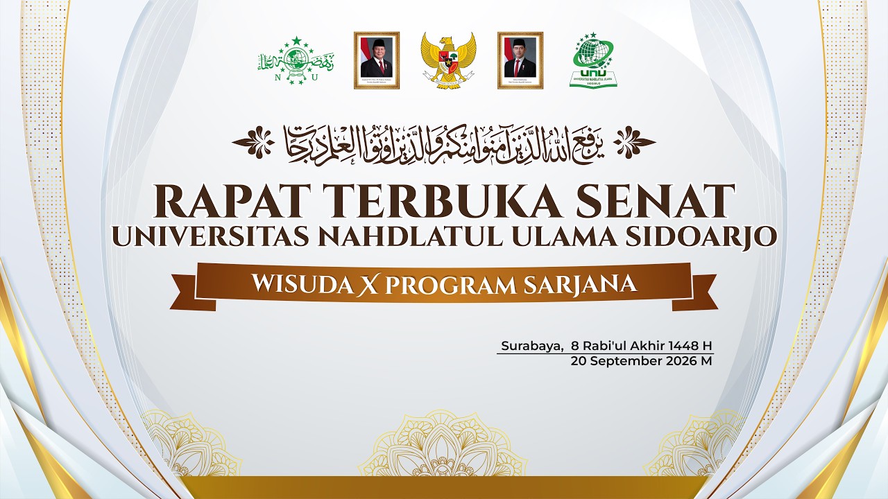 🔴 LIVE WISUDA X UNIVERSITAS NAHDLATUL ULAMA SIDOARJO