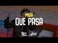 Mida - QUE PASA (Testo/Lyrics) [Amici 23]