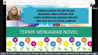 TEKNIK MENJAWAB NOVEL SPM UNTUK SEMUA ZON TEKNIK MENJAWAB NOVEL SPM UNTUK SEMUA ZON