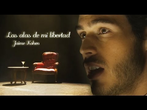 Jaime Kohen- "Las Alas De Mi Libertad" Official Video (FT. Eren Ibarra & Manuel Balbi)