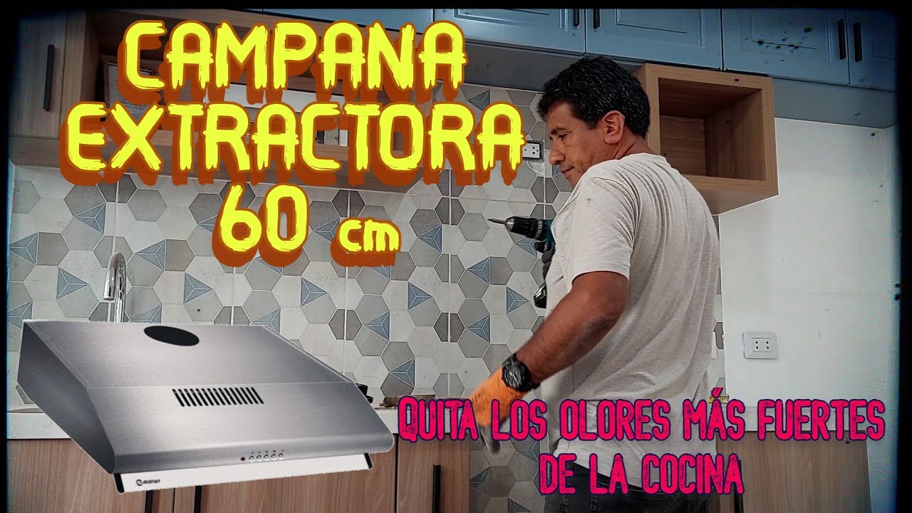 Como instalar campana extractora de 60 cm. 