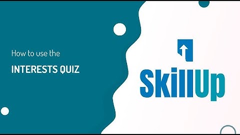 How to use the SkillUp Interests Quiz tool on skill-up.ca/