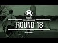 2015 HIGHLIGHTS | PlayStation 4 Victoria NPL Round 18