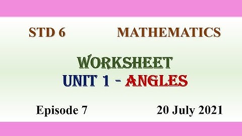 STD 6 Mathematics Worksheet | First Bell 2.0 VICTERS  20 July 2021