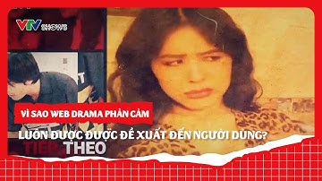 Cảnh giác nội dung xấu độc từ web drama trên mạng