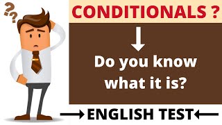 📢 CONDITIONALS - TYPES 1 AND 2 / DO YOU KNOW WHAT IT IS? ENGLISH TEST! 25 QUESTIONS