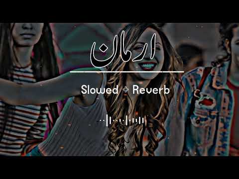 Arman (Slowed+Reverb) Pashto Song | Sad Song | Lofi Song | New Song 2022