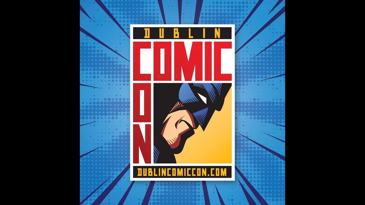 Comic Con Dublin 2025