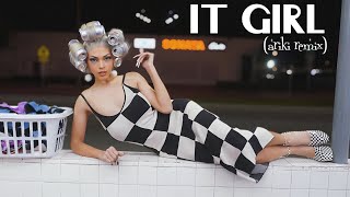 IT GIRL (ariki remix) #aliyahcore
