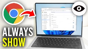 How To Always Show Bookmarks Bar In Google Chrome - Full Guide