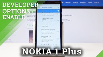 How to Enable Developer Options in NOKIA 1 Plus - Unlock Advanced Features