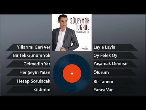 Süleyman Tuğrul Yaşamak Denirse