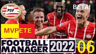 FM22 Beta PSV - The Great Rivalry  - EP06