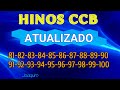 Hinos ccb atualizados 81828384858687888980919293949596979899100 hinos hinrio 5