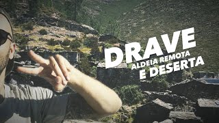 📍Drave - Aldeia remota e deserta (Arouca)