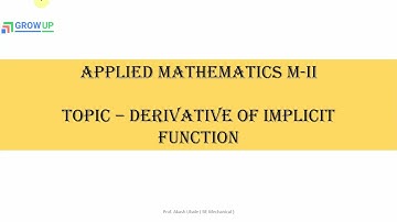 Applied Mathematics M2- Derivative of Implicit Function part 1